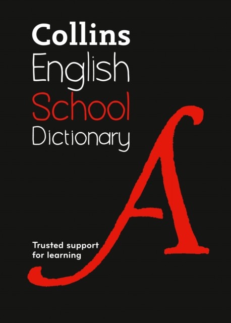 [9780008257927] Collins School Dictionary 6th Revised Edition