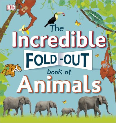 [9780241276372] Incredible Fold Out Book of Animals
