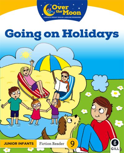 [9780717183050] Going on Holidays JUNIOR INFANTS READER 9 FICTION