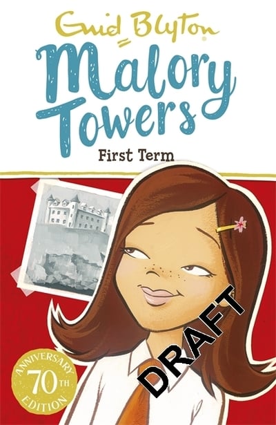 First Term at Malory Towers