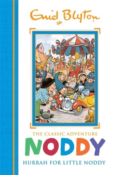 [O/P] NODDY Hurrah for Little Noody