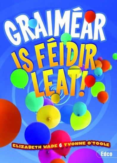 [9781845365271-new] [Avail April End] GRAIMEAR- IS FEIDIR LEAT!