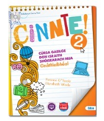 [9781845368562-new] (Available June End) Cinnte 2 (Set) Ordinary Level Irish (Free eBook)