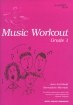 [9781902140025-new] MUSIC WORKOUT GRADE 1