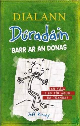 [9781910945308] [O/S] Dialann Duradain Barr ar an Donas (the Last Straw)