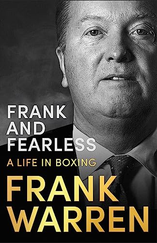 [9781472126511] Frank and Fearless: A Life in Boxin