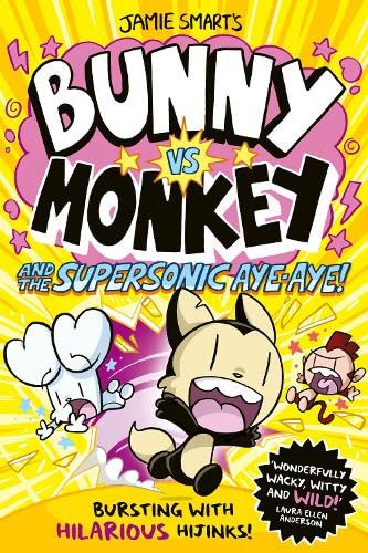 [9781788452434] Bunny vs Monkey and the Supersonic Aye-aye