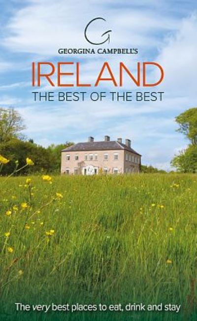 Georgina Campbell's Ireland The Bes
