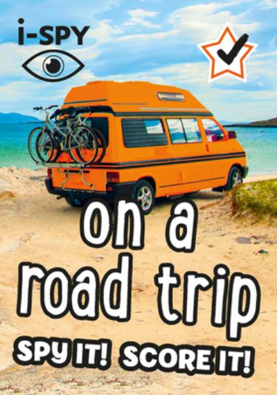 [9780008431747] i-SPY On a Road Trip : Spy it! Score it!