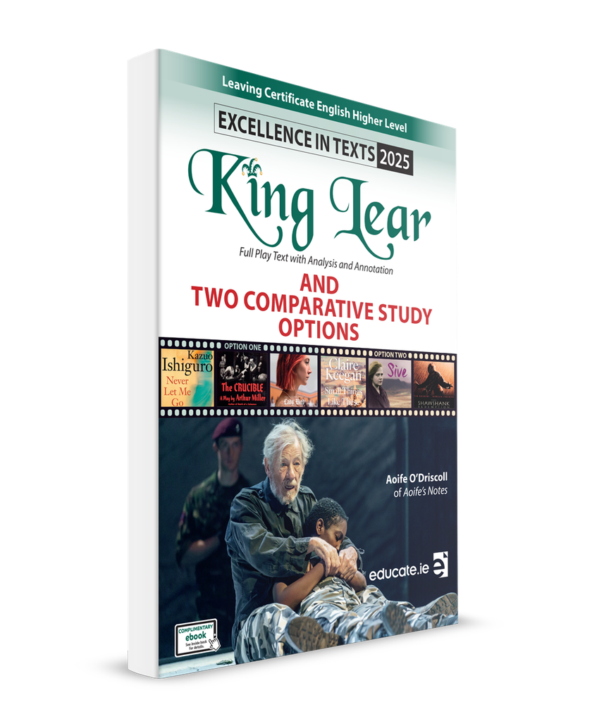 [9781915595195] Excellence in Texts (HL) 2025 - King Lear Play + 2 Comparative Study Options Textbook  (Aoife's Notes)