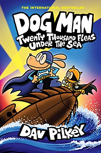 [9781338801910] Dog Man: Twenty Thousand Fleas Under The Sea