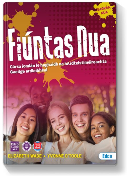 [9781802300369-new] (Old Edition) Fiuntas Nua (Set) LC Irish HL 2023 Edition