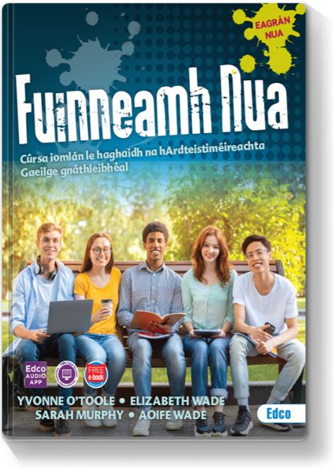 [9781802300451-new] (Old Edition) Fuinneamh Nua LC Irish OL (Set) 2023 Edition