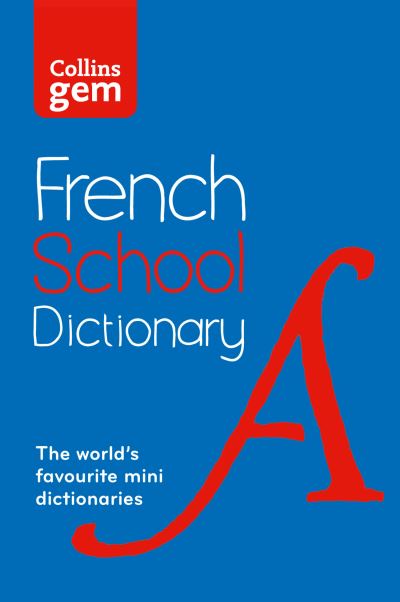[O/P] Collins GEM French school dictionary