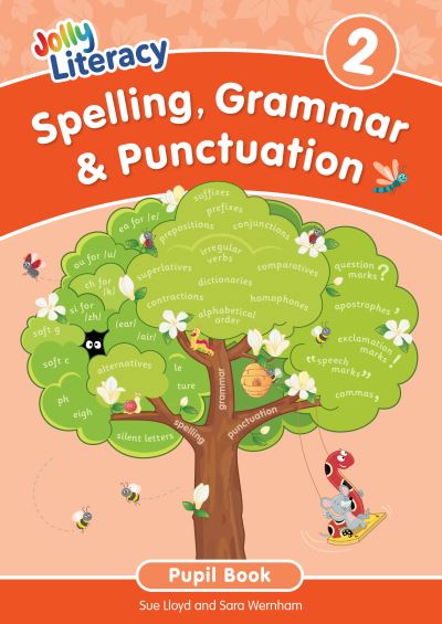 [9781835822876] [N/A] Jolly Literacy: Spelling, Grammar & Punctuation Pupil Book 2