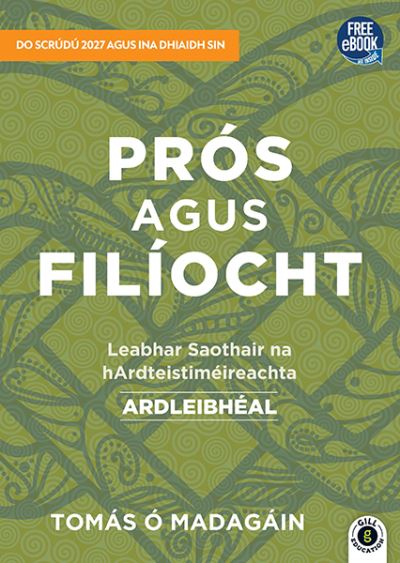 Prós agus Filíocht, Ardleibhéal