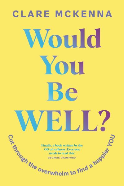 [9781399751810] Would you be well?