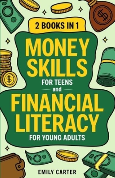 [9789526546445] Money Skills for Teens and Financial Literacy for Young Adults